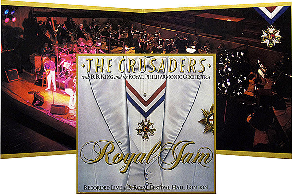The Crusaders With B.B. King & Royal Philharmonic Orchestra - Royal Jam - LP