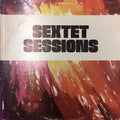 John & Jerry Case Sextet - Sextet Sessions