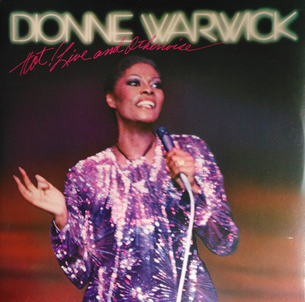 Dionne Warwick - Hot ! Live And Otherwise - LP