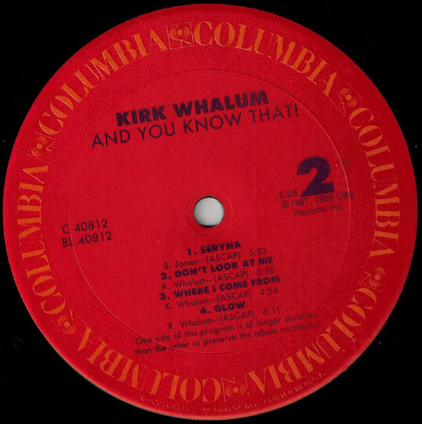Kirk Whalum - And You Know That! - LP
