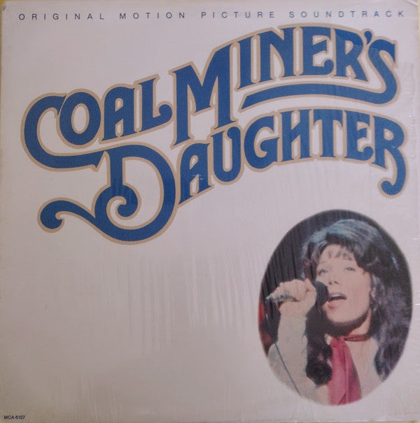Various - Coal Miner's Daughter:  Original Motion Picture Soundtrack - LP