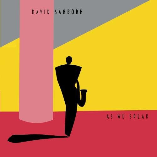 David Sanborn - As We Speak - LP