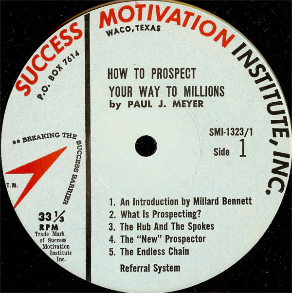 Paul J. Meyer - How To Prospect Your Way To Millions - LP