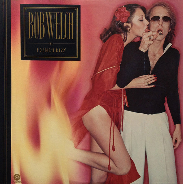 Bob Welch - French Kiss - LP