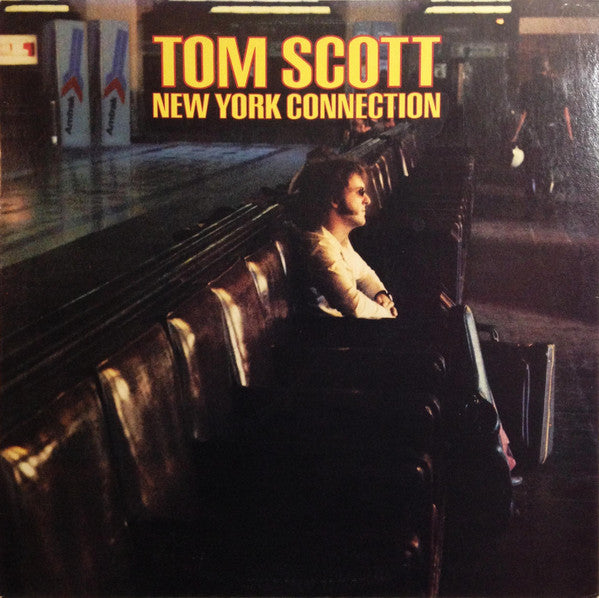 Tom Scott - New York Connection - LP