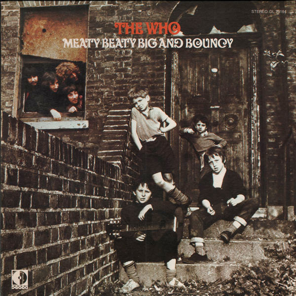 The Who - Meaty Beaty Big And Bouncy