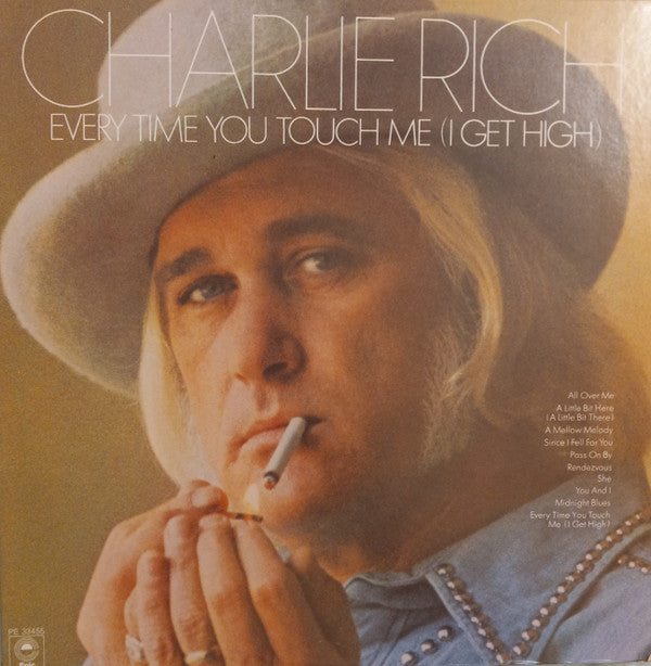 Charlie Rich - Every Time You Touch Me (I Get High)