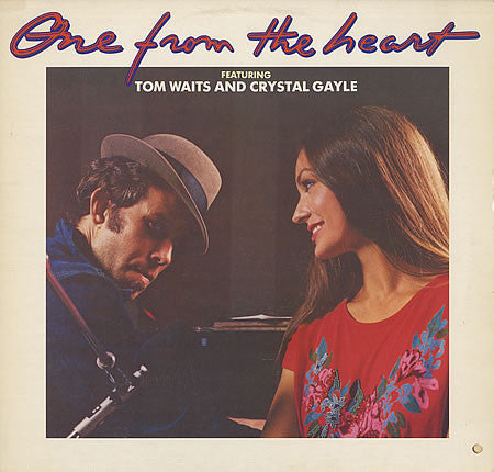Tom Waits & Crystal Gayle - One From The Heart