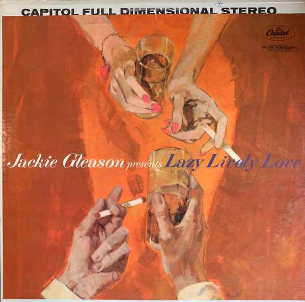 Jackie Gleason - Jackie Gleason Presents Lazy Lively Love