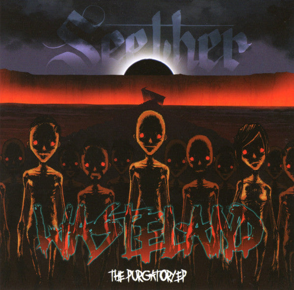 Seether - Wasteland: The Purgatory EP