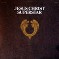 Andrew Lloyd Webber And Tim Rice - Jesus Christ Superstar - A Rock Opera