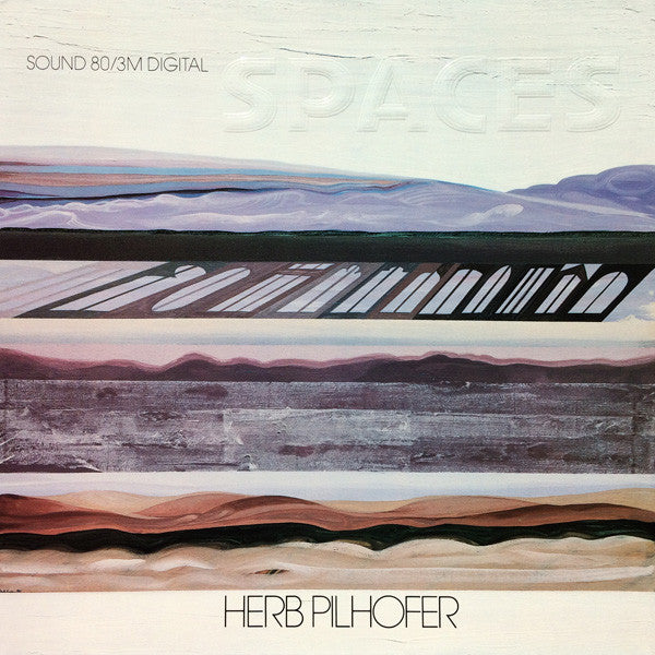 Herb Pilhofer - Spaces