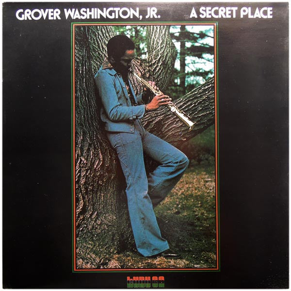 Grover Washington, Jr. - A Secret Place