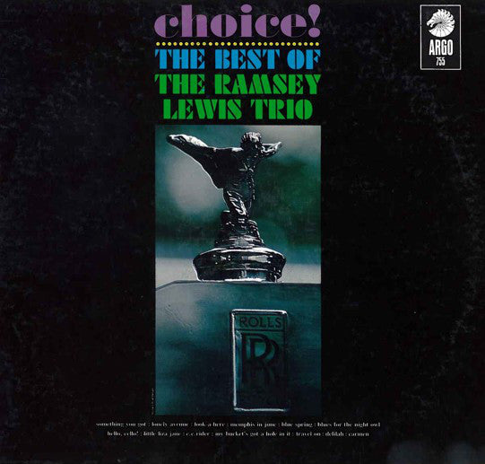 The Ramsey Lewis Trio - Choice!