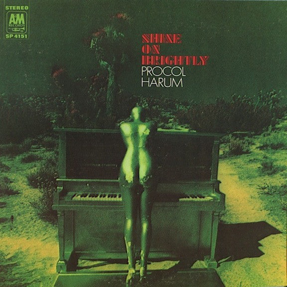 Procol Harum - Shine On Brightly