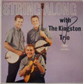 Kingston Trio - String Along