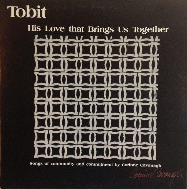 Tobit - His Love That Brings Us Together